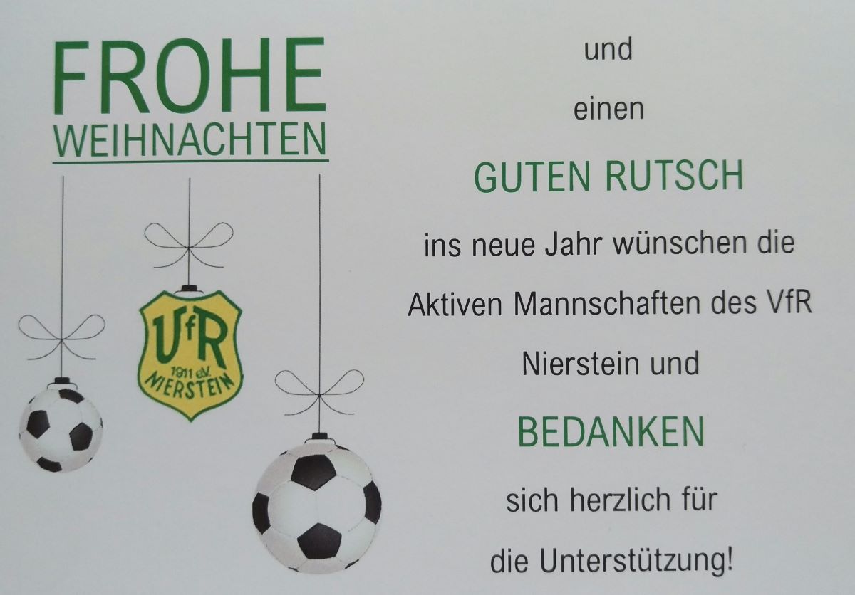 Frohe Weihnachten wünschen die Aktiven Mannschaften des VfR Nierstein