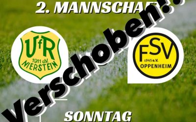 Derby verlegt! VfR Nierstein II – FSV Oppenheim II